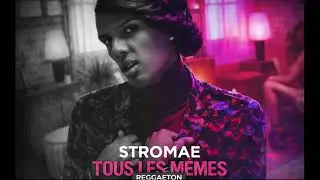 Stromae  - Tous les mêmes 2026 (Reggaeton)