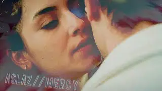 asi & alaz | mercy