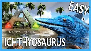 How To Tame An Ichthyosaurus In Ark Survival Evolved
