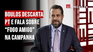 Boulos descarta PT e fala sobre &ldquo;fogo amigo&rdquo; na campanha