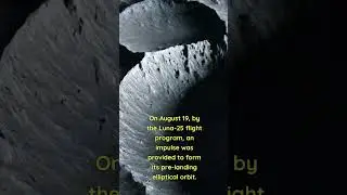 Lost in Space | Investigating the Mysterious Crash of Luna-25 #spaceexploration #astrophysics