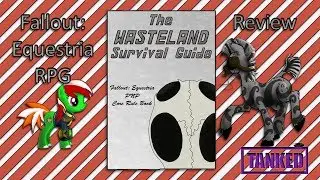 Brutally Honest Review: Wasteland Survival Guide Fallout: Equestria RPG