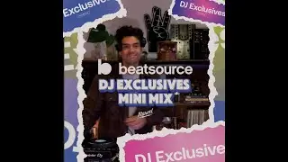 Beatsource DJ EXCLUSIVES Mini Mix - DJ MARVEL - (TRACKLIST IN DESCRIPTION)