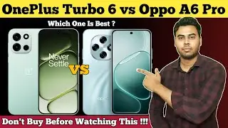 OnePlus Turbo 6 vs Oppo A6 Pro Full Comparison In Hindi | Best Gaming Mobiles In 2026