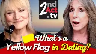 Dating Over 50: What are Yellow Flags in a Relationship? How to Spot YOUR Yellow Flags!
