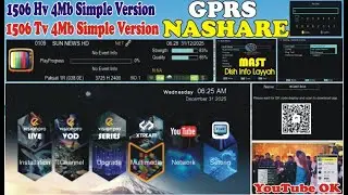 🔥 1506HV & 1506TV New GPRS Software 2026 | NASHARE | Xtreme IPTV | YouTube Working | 4MB