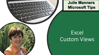 Introduction to Custom Views in Excel