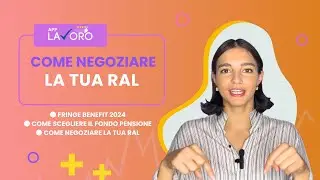 S3 Ep.2 - Fondi Pensione , Fringe Benefit , negoziazione RAL - AppLavoro.it