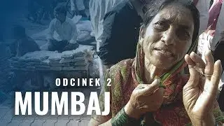 ✈ Mumbaj. Brama Indii [ DOKUMENT INDIE - Odc.2 ] - TravelManiak