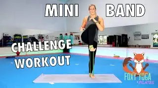 Challenge Workout - (Yoga & Pilates) 30 Minute Resistance Loop Band - Week 3  Workout 2 2023