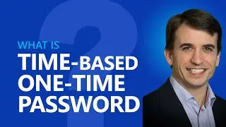 What is Time-based One-Time Password (TOTP)?
