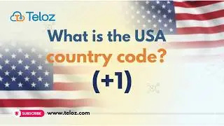 What is the U.S.A. Country Code? | Teloz Explains International Dialing