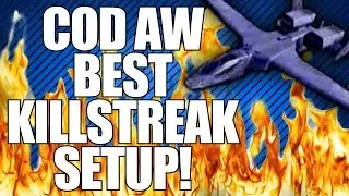 Advanced Warfare: Best Killstreak Setup! (Get Easy Killstreaks w/ New Update)