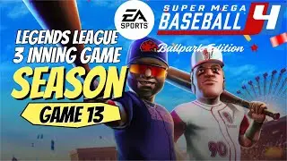 Super Mega Baseball 4 | Season | Legends League | Empire Vs Mammo Tanks Game 13