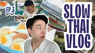 Slow Thai Vlog Ep.3 | Went to floating market in Thailand.