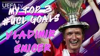 What are Vladimir &Scaron;micer's best #UCL goals?