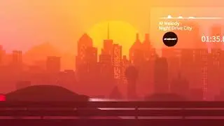 AI Melody - Night Drive City | Energetic Urban EDM Cruise