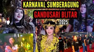 LIVE KARNAVAL SUMBERAGUNG GANDUSARI BLITAR 2025 sesi malam