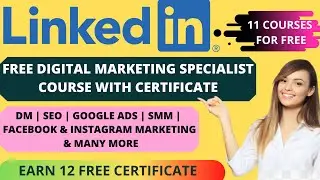 Digital Marketing Specialist Course With Certificate | LinkedIn  Free courses | FREE ONLINE COURSES