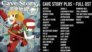 [FULL OST] Cave Story Plus