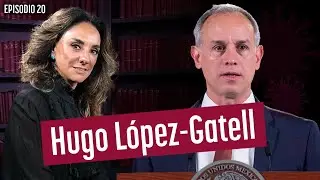 La Otra Verdad con Lourdes Mendoza Episodio 20: Hugo L&oacute;pez-Gatell
