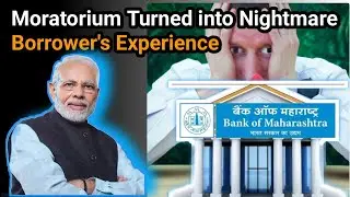 How a Loan Moratorium Turned into a Nightmare: A Borrower's Experience