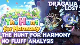The Hunt for Harmony No Fluff Analysis - Dragalia Lost
