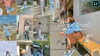 Korean Preset Lightroom Mobile Editing | C. Faith