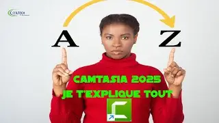 Le meilleur LOGIGIEL de montage vidéo pour DEBUTANT (Comment utiliser camtasia de A à Z 2025)