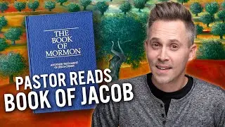 Pastor READS the Book of Jacob from the Book of Mormon