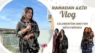 A week in Ramadan in UK | My Eid Day 2025 | Henna, Games, Food , friends & Heartfelt Moments