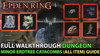 Elden Ring - Full Walkthrough Dungeon (Minor Erdtree Catacombs) All Items Guide