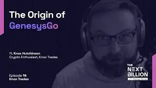 The origin of GenesysGo | Knox Trades @KnoxTrades | TNB #14 #Snippet