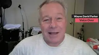 Wayne David Parker - Voice Over