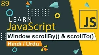 JavaScript scrollBy & scrollTo Tutorial in Hindi / Urdu