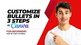 How To Customise Bullets In Canva (Easiest Way) (2026 Guide)