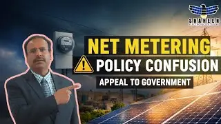 Net Metering Crisis | Facts, Myths & Appeal to Government