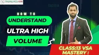 Class:13 Unlock the Secrets Behind Ultra High Volume: VSA Mastery!