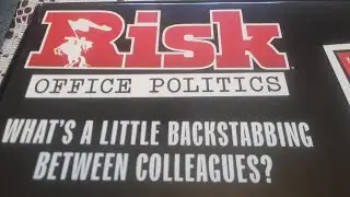 How to play Risk Office Politics