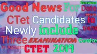Ctet 2019, How to Correction ctet Application Form .March 26, 2019