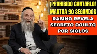 ¡PROHIBIDO CONTARLO! 90 Segundos Con MANTRA JUDAICO — Abren Puertas De Riqueza | Rabino Millonario