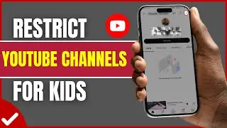 How To Block YouTube Channels for Kids (2026) | Channel Block Option Missing Fix
