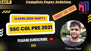 CGL TIER 1 MATHS SOLUTION 13 APRIL 2022 SHIFT 3 | CGL PRE 2021 MATHS SOLUTION