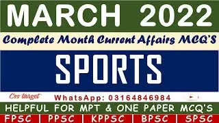 Current Affairs MCQ'S | March 2022 Complete Month MCQ'S | Sports MCQ'S | FPSC | MPT | PPSC