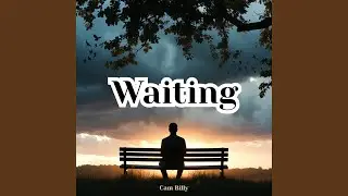 Waiting in Pieces
