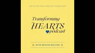 Transforming Hearts through Daily Interactions: A Conversation with Robin Schiefelbein
