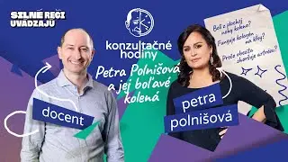 Konzultačné Hodiny ep.30 - Petra Polnišová a jej boľavé kolená