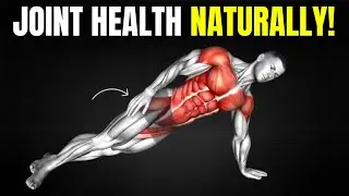 10 Best Exercises to Improve Joint Health Naturally