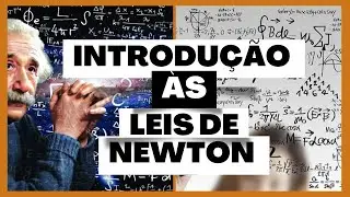 INTRODU&Ccedil;&Atilde;O &Agrave;S LEIS DE NEWTON - DEFINI&Ccedil;&Atilde;O DE FOR&Ccedil;A - Professor Daniel Japiass&uacute; - F&iacute;sica