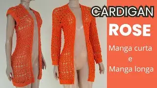 [Canhoto] Cardigan ROSE em crochê | BYA FERREIRA